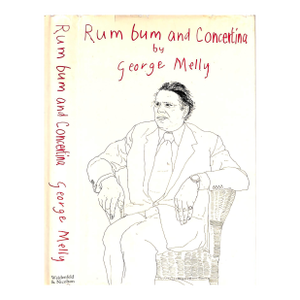 "Rum, Bum and Concertina" 1977 Melly, George (Inscribed)