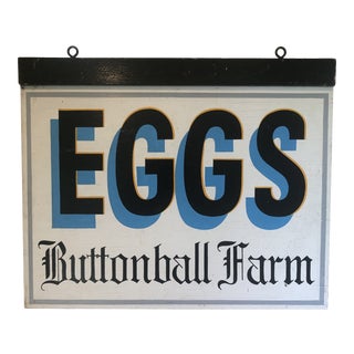 Vintage 1950s Double Sided Painted Hanging Trade Sign Woodbury, Ct Buttonball Farm Eggs For Sale