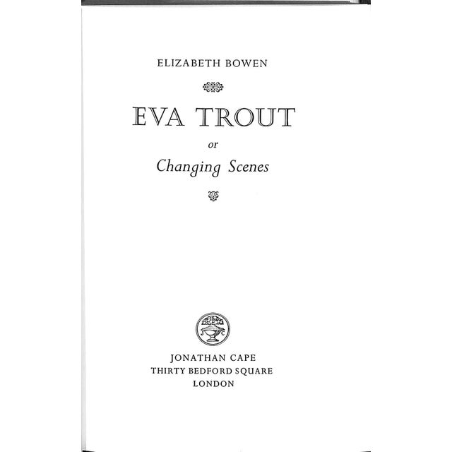 "Eva Trout or Changing Scenes" 1969 Bowen, Elizabeth For Sale - Image 4 of 4