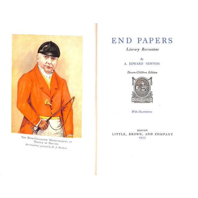 NEWTON, A. Edward Alfred Edward Newton (1864–1940) was an American industrialist better known as an author and avid book...