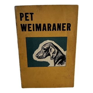 1954 Pet Weimaraner Dog Book For Sale