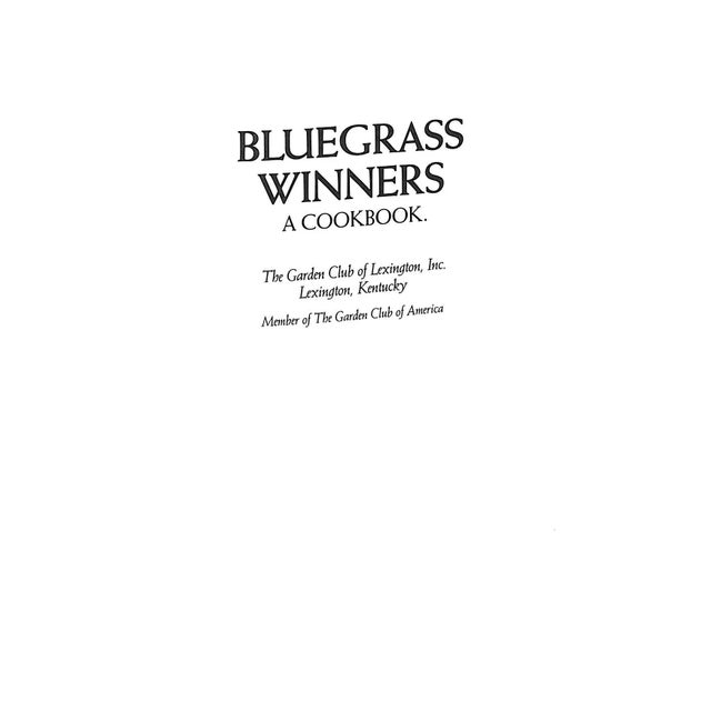 "Bluegrass Winners: A Cookbook" 1985 Bowen, Edward L. For Sale In New York - Image 6 of 12