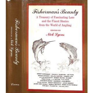 "Fisherman's Bounty: A Treasury of Fascinating Lore and the Finest Stories From the World of Angling" 1971 Lyons, Nick [Edited By] For Sale