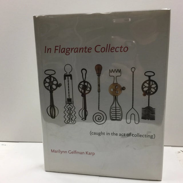 2000s Book, "In Flagrante Collecto" by Marilynn Gelfman Karp on Collecting For Sale - Image 13 of 13