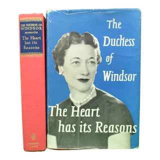 "The Heart Has Its Reasons: The Memoirs of the Duchess of Windsor" 1956 the Duchess of Windsor (Signed) For Sale