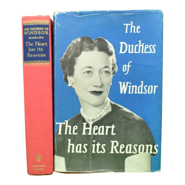 "The Heart Has Its Reasons: The Memoirs of the Duchess of Windsor" 1956 the Duchess of Windsor (Signed) For Sale