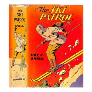 "The Ski Patrol" 1940 Snell, Roy J.