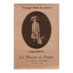 1970s French Exhibition Poster - "Voyage Dans Le Passé, Exposition La Maison De Poupée" - Dominique Debelle