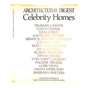 "Architectural Digest: Celebrity Homes" 1977 Rense, Paige [Edited By]