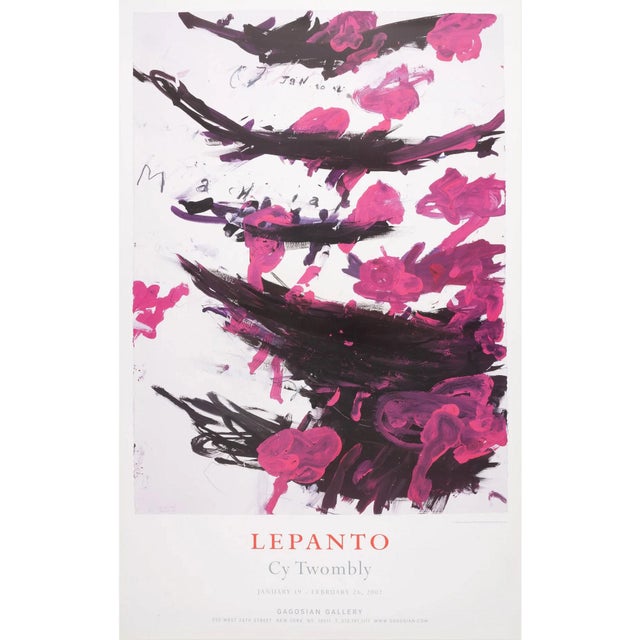 Cy Twombly Lepanto Official Exhibition Poster Dimensions: 24 x 38 in / 61 x 96.5 cm Sold unframed