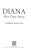 MORTON, Andrew [167] pp. Simon & Schuster 1992 9 1/2" x 6 5/8" Diana: Her True Story (later published as Diana: Her True...