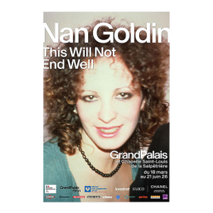 Nan Goldin This Will Not End Well I Poster