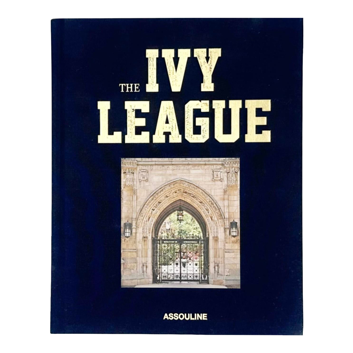 The Ivy League 洋書 Assouline アイビーリーグ The Ivy League Daniel Cappello 2012 Assouline Hardcover Coffee