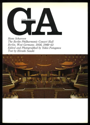 Hans Scharoun: The Berlin Philharmonic Concert Hall Book by Yukio Futagawa (Photographer)