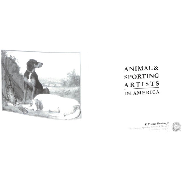 "Animal & Sporting Artists in America" 2011 Reuter, F. Turner Jr. For Sale - Image 4 of 12