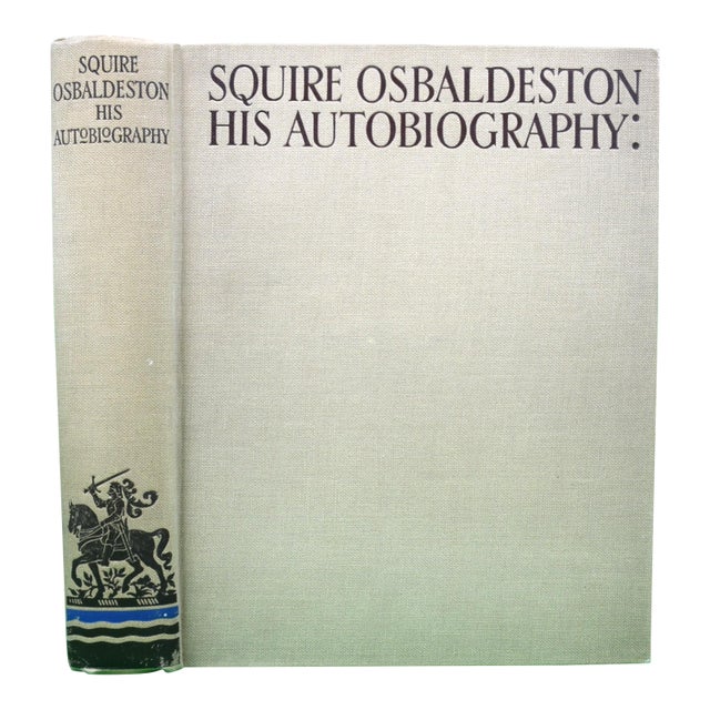 "Squire Osbaldeston: His Autobiography" 1926 Osbaldeston, Squire For Sale