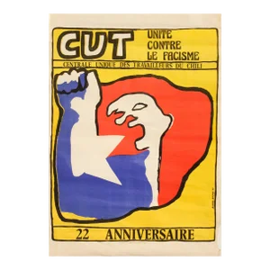 1975 Chiliean Activism Poster - Cut Unite Contre Le Facisme, Centrale Unique Des Travailleurs Du Chili, 22e Anniversaire