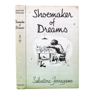 "Shoemaker of Dreams: The Illustrated Autobiography of Salvatore Ferragamo" 1968 Ferragamo, Salvatore For Sale