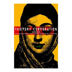2013 American Concert Poster,Thievery Corporation (Belly Up)
