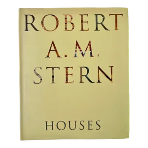 Houses: Robert a M Stern, the Monacelli Press, 1997