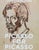 Pablo PICASSO (1881-1973) Self-portrait Original poster based on a drawing by the artist On poster paper 59 x 84 cm (c. 23...