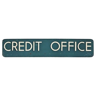 Vintage Credit Office Sign For Sale
