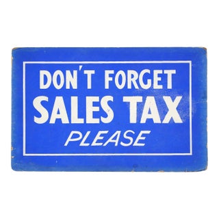 Vintage Don't Forget Sales Tax Please Cardboard Retail Wall Sign For Sale