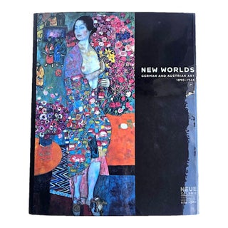 1st Edition Neue Museum Art Book, "New Worlds: German and Austrian Art 1890-1940", Renee Price, Pamela Kort, Leslie Top, Vivian Endicott Barnett For Sale