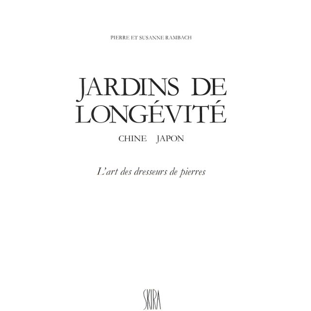 Traditional "Jardins De Longevite Chine Japon l'Art Des Dresseurs De Pierres" 1987 For Sale - Image 3 of 12