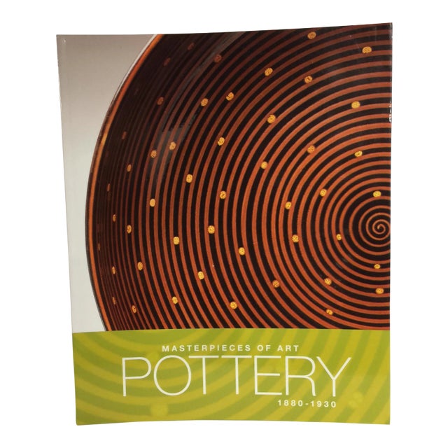 "Masterpieces of Art Pottery 1880-1930" Book For Sale