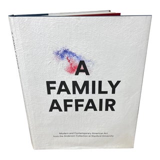 A Family Affair: Modern and Contemporary American Art Book For Sale