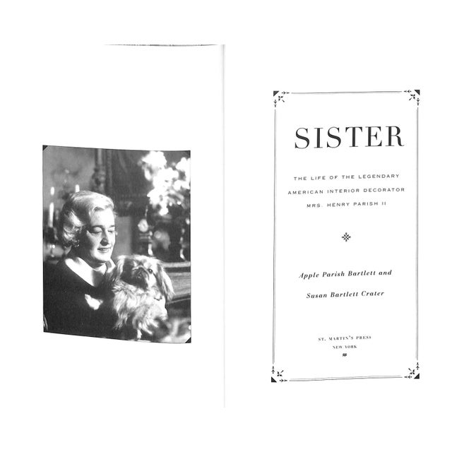 "Sister: The Life of Legendary American Interior Decorator - Mrs. Henry Parish Ii" 2000 Bartlett, Apple Parish & Crater, Susan Bartlett For Sale - Image 4 of 11