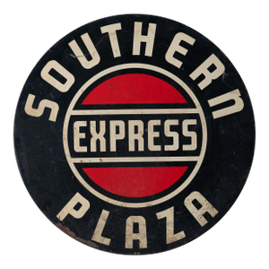 Southern Plaza Express Railroad Sign, 1950s