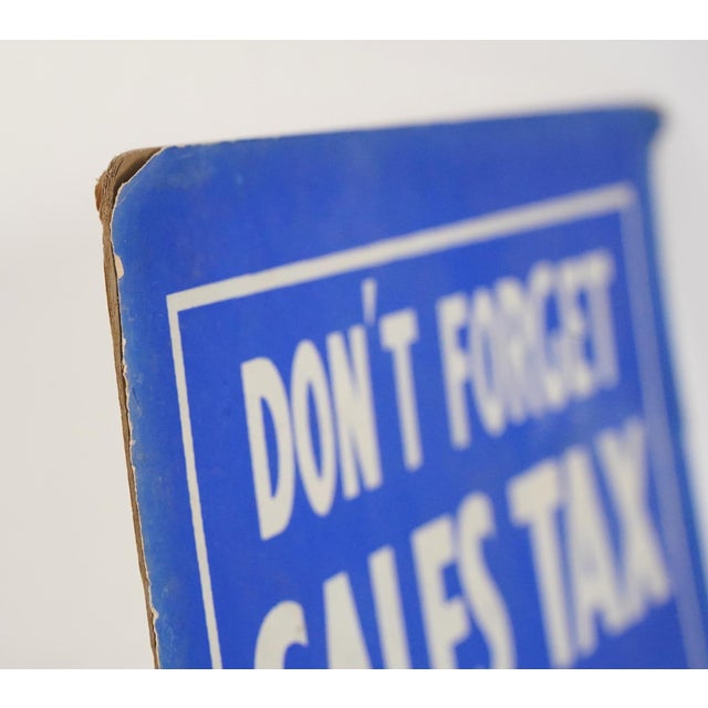 Vintage Don't Forget Sales Tax Please Cardboard Retail Wall Sign For Sale - Image 4 of 13