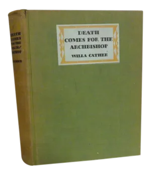 1940's Willa Cather "Death Comes for the Archbishop " Book