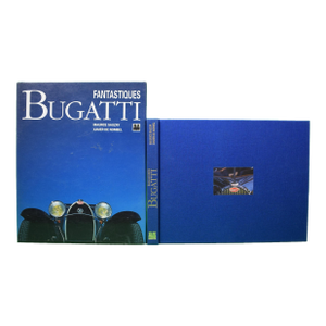 "Fantastiques Bugatti" Book 1995 Sauzay, Maurice and De