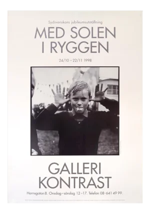 1998 Swedish Exhibition Poster, Galleri Kontrast, Med Solen I Ryggen (WIth the Light at Your Back)