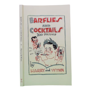 "Barflies and Cocktails 300 Recipes by Harry and Wynn" 2026 For Sale