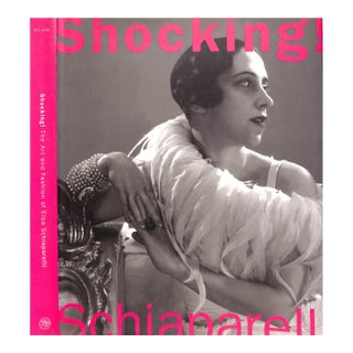 "Shocking! The Art and Fashion of Elsa Schiaparelli" 2004 Blum, Dilys E. For Sale