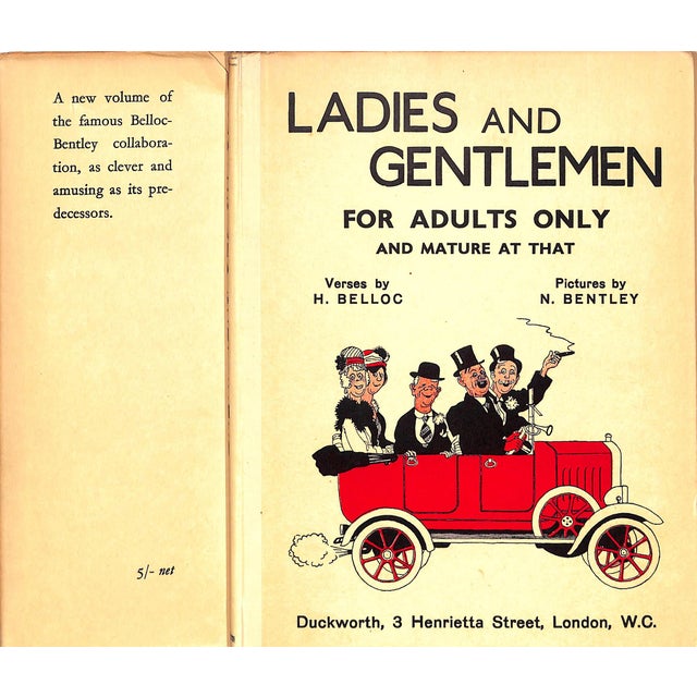 BELLOC, H. [verses by] BENTLEY, N. [pictures by] [53] pp. Duckworth 1932 10" x 7 1/2" Hilaire Belloc (1870-1953), a...