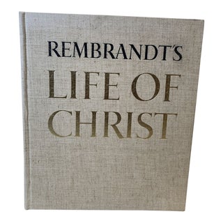 Rembrandt's Life of Christ Hardcover Book Paintings Drawings and Etching 1st Ed. For Sale