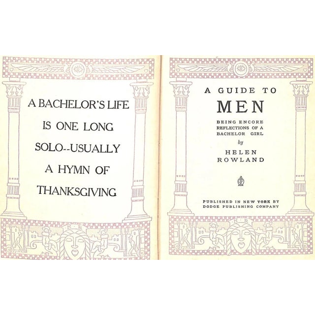 1920s "A Guide to Men: Being Encore Reflections of a Bachelor Girl" 1922 Rowland, Helen For Sale - Image 5 of 10