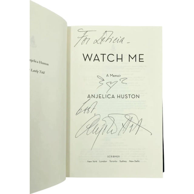 Inscribed and signed by Academy Award–winning actress Anjelica Huston, this first edition of Watch Me offers the...