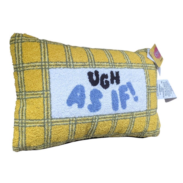 Clueless "Ugh as If" Cher Decorative Hook Pillow For Sale In Charlotte - Image 6 of 9