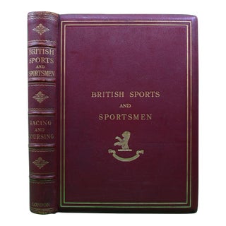 British Sports and Sportsmen: Modern Flat-Racing Steeplechasing Point-to-Point Racing Coursing and Greyhound Racing For Sale