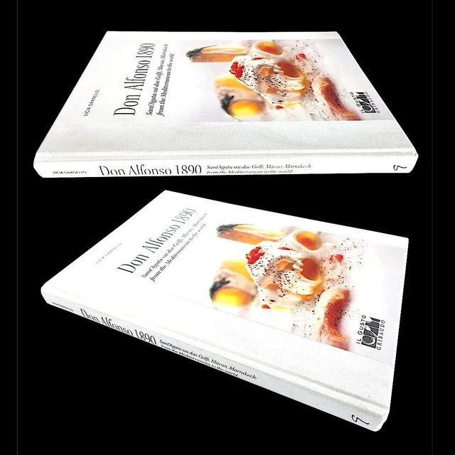 Offered is a smashing cookbook, "Don Alfonso 1890 (Sant'Agata Sui Due Golfi, Macao, Marrakech: From the Mediterranean to...