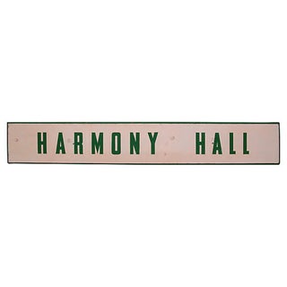 Harmony Hall Sign For Sale