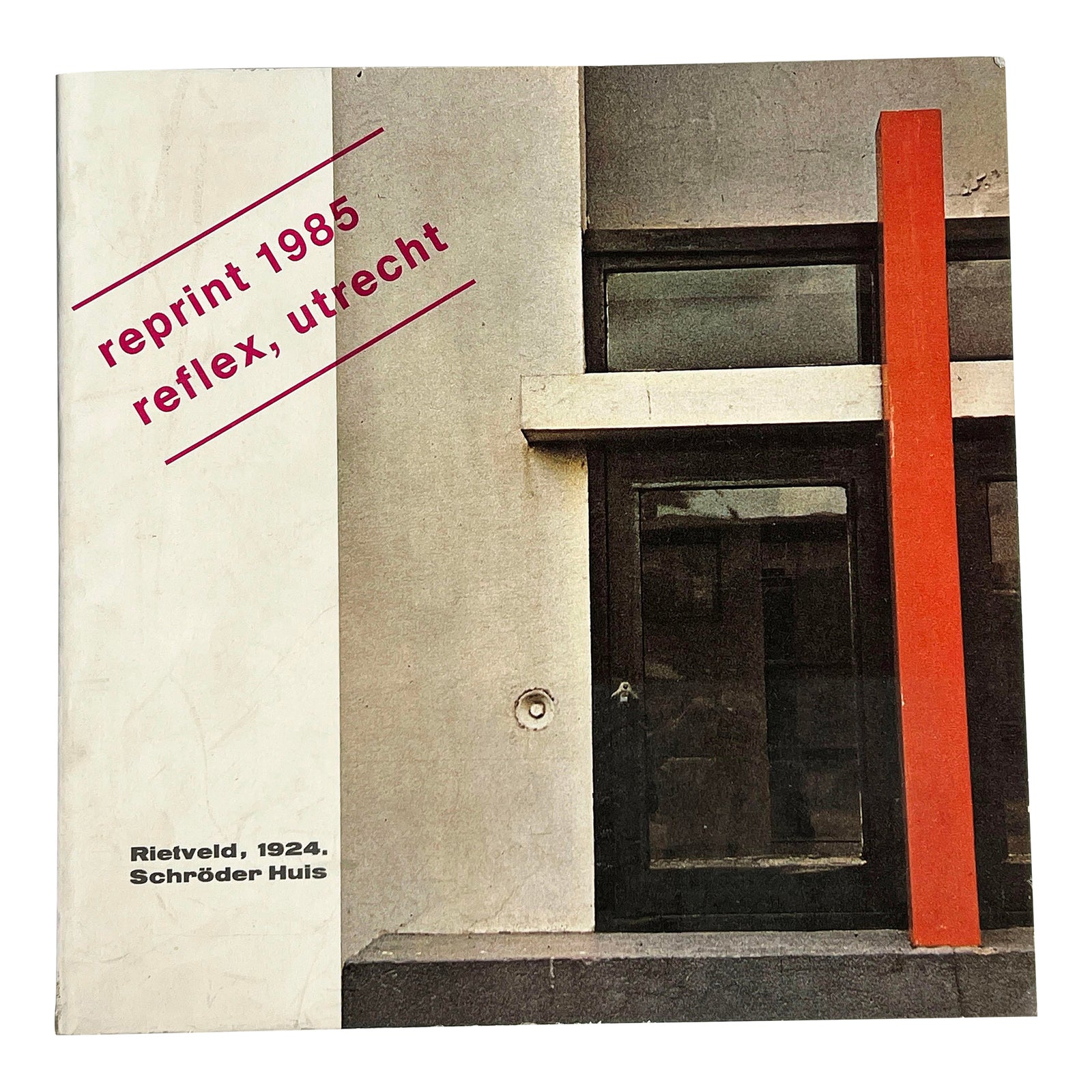 1985 Reprint Rietveld Schröder House De Stijl Architectural Monograph Book