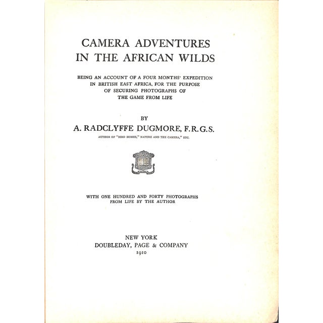 Being an account of a four months' expedition in British East Africa, for the purpose of securing photographs of the game...