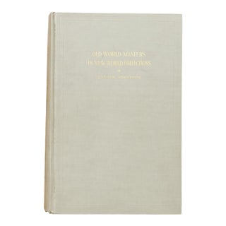 Old World Masters in New World Collections by Esther Singleton 1929 For Sale